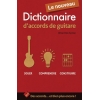 Le Nouveau Dictionnaire d Accords a la Guitare