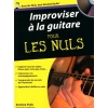 Improviser à la guitare pour les nuls (1CD audio)