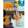 Je Débute la Guitare Vol 2 (+ 1 CD +1 DVD)