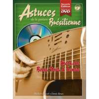 Astuces de la guitare Brésilienne Tablatures + CD + DVD