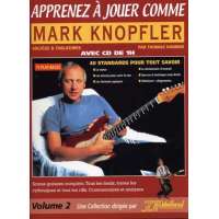 Apprenez a Jouer Comme Mark Knopfler Rebillard CD